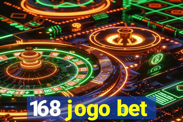 168 jogo bet